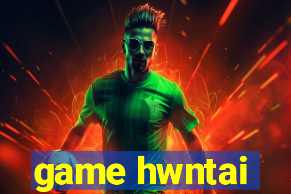 game hwntai